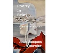 Poetry In Brief - a Choice for a Voice -