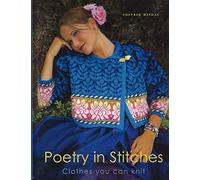 Poetry in Stitches - Clothes You Can Knit