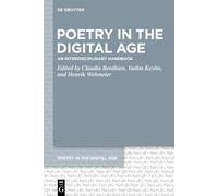 Poetry in the Digital Age: An Interdisciplinary Handbook