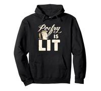 Poetry is Lit Poet Writer Citation d'humour littéraire Sweat à Capuche