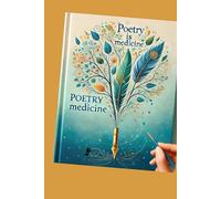 POETRY IS MEDICINE: A Journal for Your Verse
