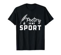 Poetry is My Sport Poète Writer Creative Writing T-Shirt