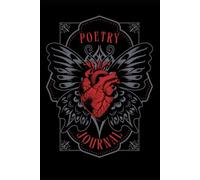 Poetry Journal: A Collection of Reflections, Dreams, and Quiet Truths