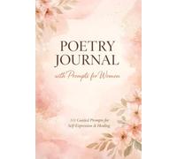 Poetry Journal With Prompts For Women
