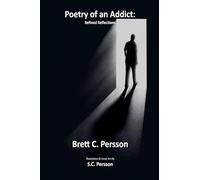 Poetry of an Addict: Refined Reflections
