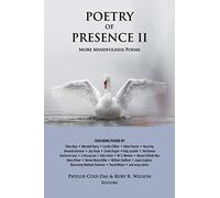 Poetry of Presence II: More Mindfulness Poems