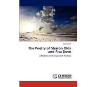 Poetry Of Sharon Olds And Rita Dove