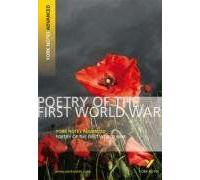 Poetry Of The First World War (York Notes Advanced) English Literature Study Guide - For 2026, 2027 Exams