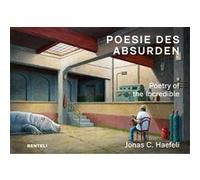 Poetry of the Incredible Jonas C Haefeli (Auteur)