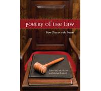 [Poetry of the Law: From Chaucer to the Present] [By: ] [March, 2010]