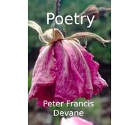 Poetry Peter Francis Devane