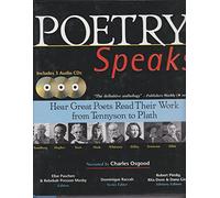 Poetry Speaks: Hear Great Poets Read Their Work from Tennyson to Plath