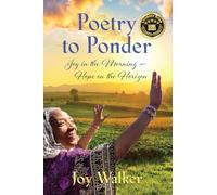 Poetry to Ponder: Joy in the Morning - Hope on the Horizon
