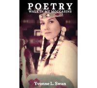 Poetry: Walk In My Moccasins