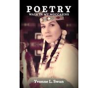 Poetry: Walk In My Moccasins