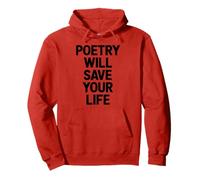 Poetry Will Save Your Life Poète Writer Spoken Word Author Sweat à Capuche