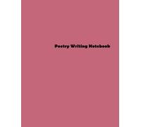 Poetry Writing Notebook: Let Emotions Flow Through Beautiful Lines