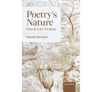Poetry's Nature: Four Lectures – Oxford University Press