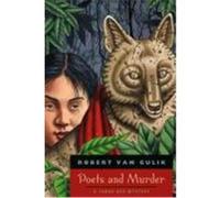 Poets and Murder, Gulik, Robert Hans Van, Judge Dee Mystery. Robert Hans Van Gulik (Auteur)