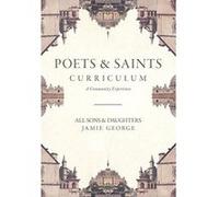Poets and Saints Curriculum Kit - [Version Originale] Inconnu (Auteur)
