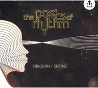 Poets of Rhythm - Discern/Define