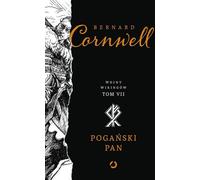 Pogański pan - Bernard Cornwell (livre en polonais)