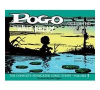 Pogo The Complete Syndicated Comic Strips Vol. 5 Out of T his World at Home by Walt Kelly Inconnu (Auteur)