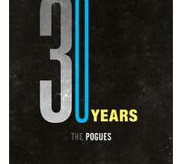 Pogues - 30 Years