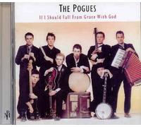 Pogues, the - If I Should Fall from Grace Wi [Import]
