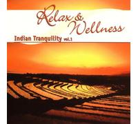 Pohankar,Abhijit - Relax and Wellness Indian Tranquil