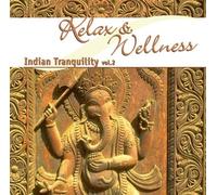 Pohankar,Abhijit - Relax and Wellness Indian Tranquil