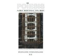 Poiesis No 5 Régionalisme - Internationalisme