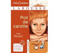 Jules Renard – Poil de Carotte – Scolaire / Universitaire – Larousse – broché