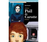 Poil De Carotte (A2) Avec ressources numériques et audio en ligne - Jules Renard - Cideb Black Cat - broché - Méthode de langue