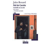 Poil de Carotte Comédie en un acte - Jules Renard - Gallimard - Poche - Théâtre