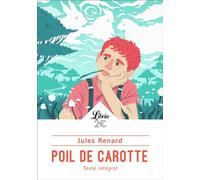 Poil de Carotte - Jules Renard - Librio - Poche - Roman