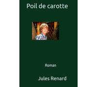 Poil de carotte: Roman