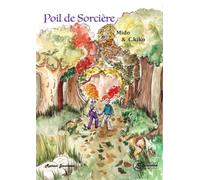 Poil de sorcière – Tome 1 – Roman junior – Broché – Mido