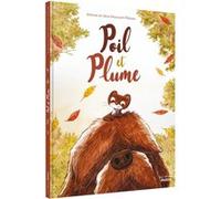 Antoine Maucourt-Pelosse – Poil et plume – Album jeunesse – Cartonné