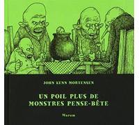 Poil plus de monstres - Pense bête T02 - John Kenn Mortensen - Warum - cartonné - Bande dessinée