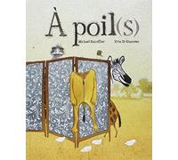 Poil(s) (A)