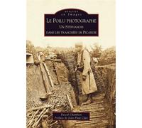 Poilu photographe (Le) - Pascal Chambon - Nouvelles Editions Sutton - broché - Récit