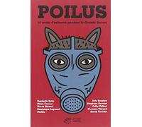 Poilus: 10 récits d'animaux pendant la Grande Guerre