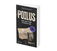 Poilus : les lettres interdites - Thierry Do Espirito - L'opportun Eds De - broché - Essai