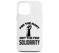 Poing levé pour Beaucoup, Pas Le Peu de solidarité et de Justice Coque pour iPhone 13 Pro Max