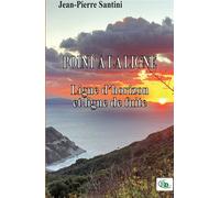 POINT À LA LIGNE Ligne d'horizon et ligne de fuite - Jean-Pierre Santini - Douro - broché - Roman
