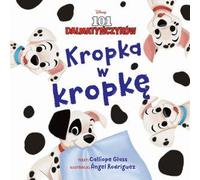 Point à point. Disney 101 Dalmatiens - Glass Calliope (Buch auf Polnisch)