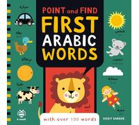 Point and Find First Arabic Words: With Over 100 Words