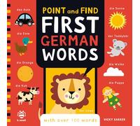 Point and Find First German Words: With Over 100 Words