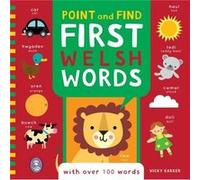 Point and Find First Welsh Words by Vicky Barber Vicky Barber (Auteur)